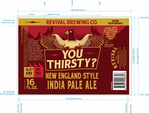 Revival Brewing Co. You Thirsty New England India Pale Ale March 2017