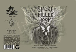 Hop Butcher For The World Smoke Filled Room March 2017