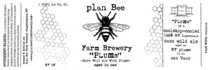 Plan Bee Farm Brewery Plums March 2017