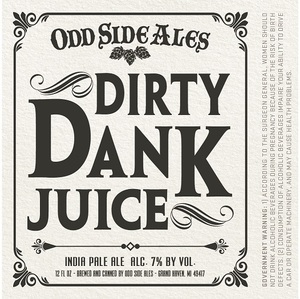 Odd Side Ales Dirty Dank Juice March 2017