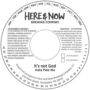 Here & Now Brewing Company It's Not God March 2017