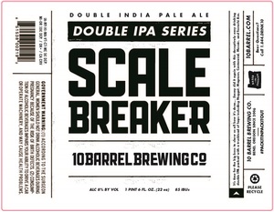 10 Barrel Brewing Co. Scale Breaker March 2017
