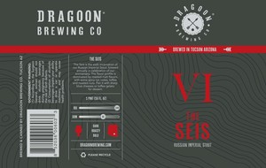 Dragoon Brewing Company The Seis March 2017