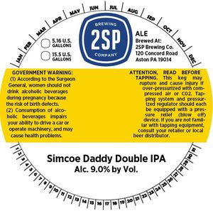 2sp Brewing Company Simcoe Daddy Double IPA March 2017