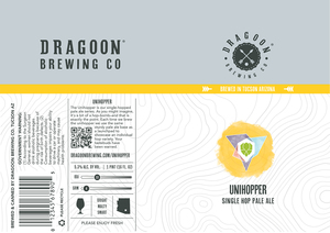 Dragoon Brewing Company Unihopper March 2017