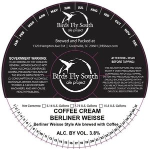 Birds Fly South Ale Project Coffee Cream Berliner Weisse March 2017
