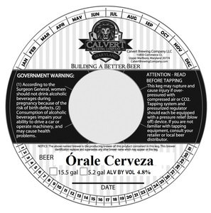 Calvert Brewing Company Órale Cerveza April 2017