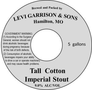 Levi Garrison & Sons Tall Cotton Imperial Stout April 2017
