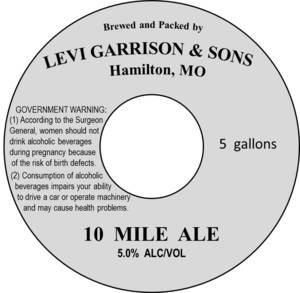 Levi Garrison & Sons 10 Mile Ale April 2017