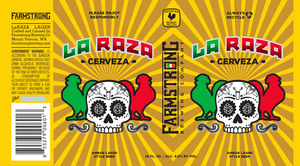 Farmstrong La Raza Cerveza May 2017