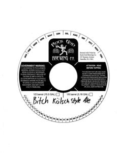 Rock God Bitch Kolsch Style Ale