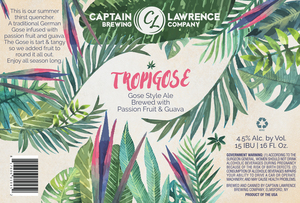 Captain Lawrence Brewing Co Tropigose April 2017