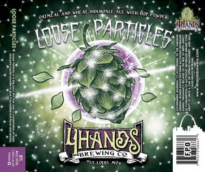 4 Hands Brewing Company Loose Particles May 2017