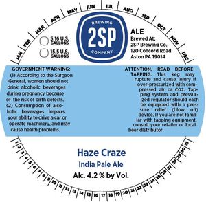 2sp Brewing Company Haze Craze May 2017