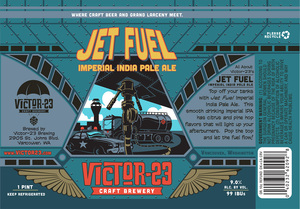 Victor 23 Brewing LLC Jet Fuel May 2017