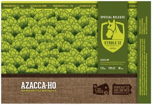 Stable 12 Brewing Company Azacca-ho May 2017