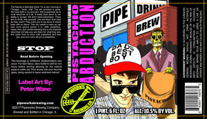 Pipeworks Brewing Company Pistachio Abduction