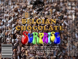 30 Mile Brewing Co. Belgian Chocolate Surprise May 2017