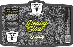 Drekker Brewing Company Heavy Glow June 2017