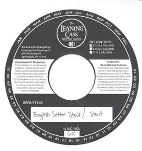 The Leaning Cask Brewing Company English Setter Stout June 2017