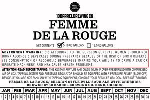 10 Barrel Brewing Co. Femme De La Rouge July 2017