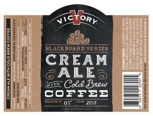 Victory Blackboard Cream Ale W/ Cold Brew Coffee July 2017