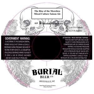 Burial Beer Co. The Rise Of The Merciless July 2017