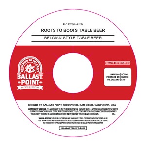 Ballast Point Roots To Boots Table Beer July 2017