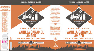 Lone Tree Brewing Company Vanilla Caramel Amber July 2017