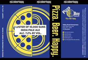 Pizza Boy Brewing Co. Luster Of 10,000 Suns July 2017