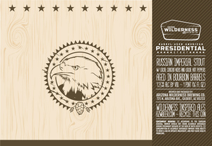 Arizona Wilderness Brewing Co Barrel-aged American Presidential Stout July 2017