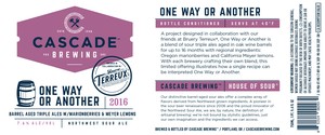 Cascade Brewing One Way Or Another August 2017