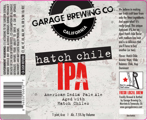 Garage Brewing Co Hatchh Chile IPA