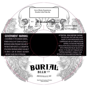 Burial Beer Co. Out Of Body Experience August 2017