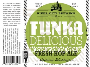 River City Brewing Co. Funkadelicious Fresh Hop Ale