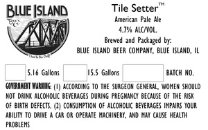 Blue Island Beer Company Tile Setter