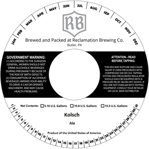 Reclamation Brewing Company Kolsch September 2017