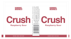 10 Barrel Brewing Co. Crush Raspberry Sour November 2017