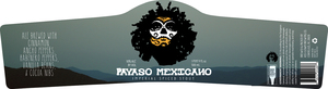 Ass Clown Brewing Company Payaso Mexicano October 2017