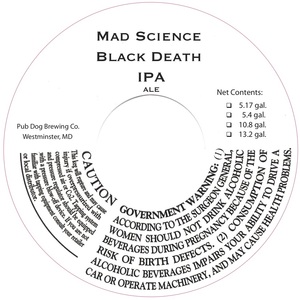 Mad Science Black Death IPA October 2017