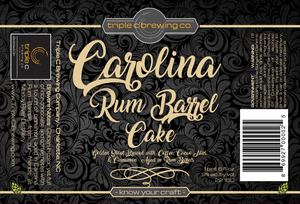 Triple C Brewing Company Carolina Rum Barrel Cake October 2017