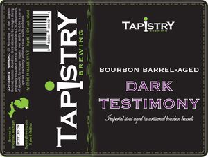 Tapistry Brewing Bourbon Barrel-aged Dark Testimony October 2017