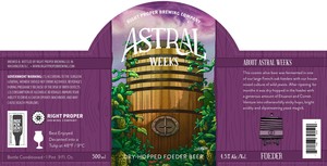 Astral Weeks Dry-hopped Foeder Beer November 2017