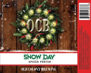 Old Colony Brewing Snow Day November 2017