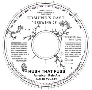 Edmund's Oast Brewing Co. Hush That Fuss November 2017