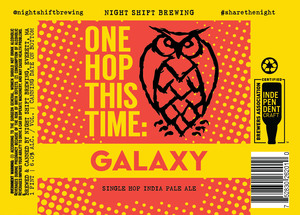 One Hop This Time: Galaxy Single Hop India Pale Ale January 2020