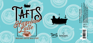 Taft's Hazelnut Latte Hazelnut Coffee Milk Stout