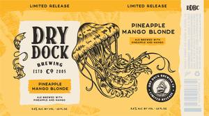 Dry Dock Brewing Pineapple Mango Blonde