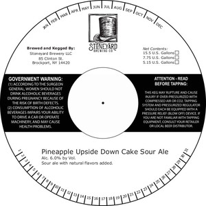Stoneyard Brewing Co. Pineapple Upside Down Cake Sour Ale February 2020