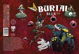 Burial Beer Co Tonin¿ The Barbarian February 2020